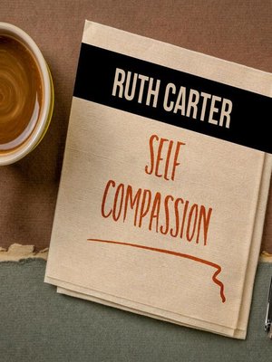 cover image of Self-Compassion